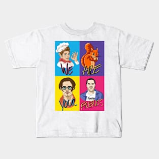 TWIOAT - WE ARE YOUR FRIENDS Kids T-Shirt